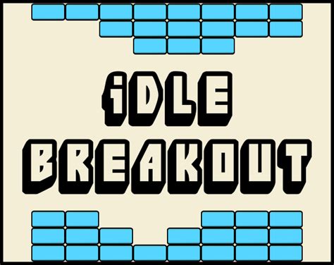idle Breakout